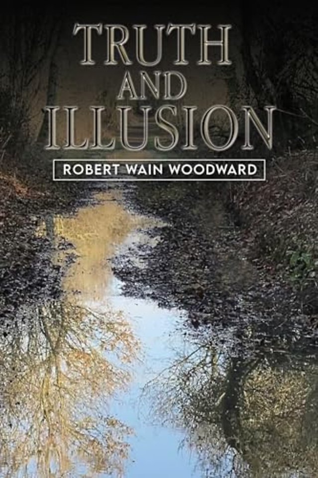 Truth and Illusion