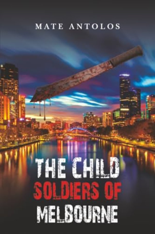 The Child Soldiers of Melbourne