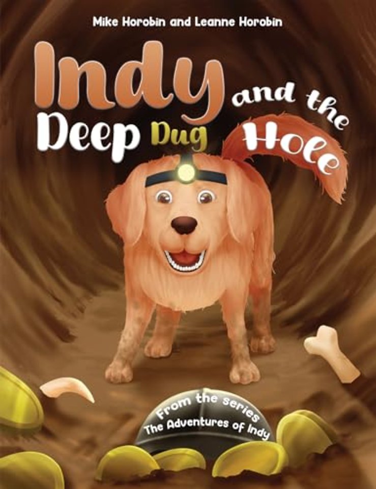 Indy and the Deep Dug Hole