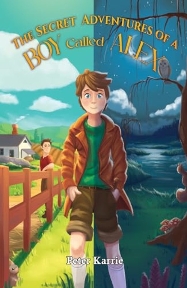 The Secret Adventures of a Boy Called Alex