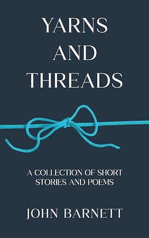 Yarns and Threads
