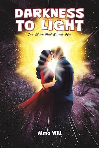 Darkness to Light: The Love that Saved Her