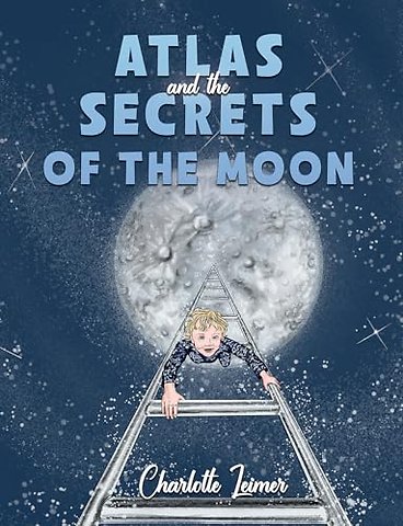 Atlas and the Secrets of the Moon