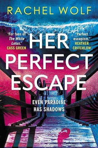Her Perfect Escape