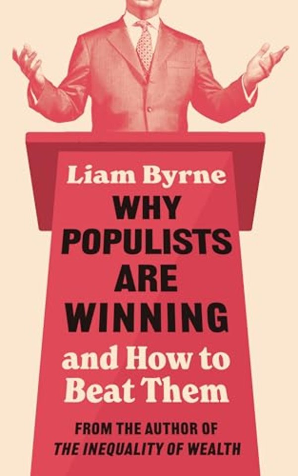 Why Populists Are Winning