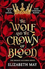 The Wolf and the Crown of Blood