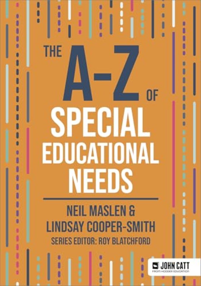 The A-Z of Special Educational Needs