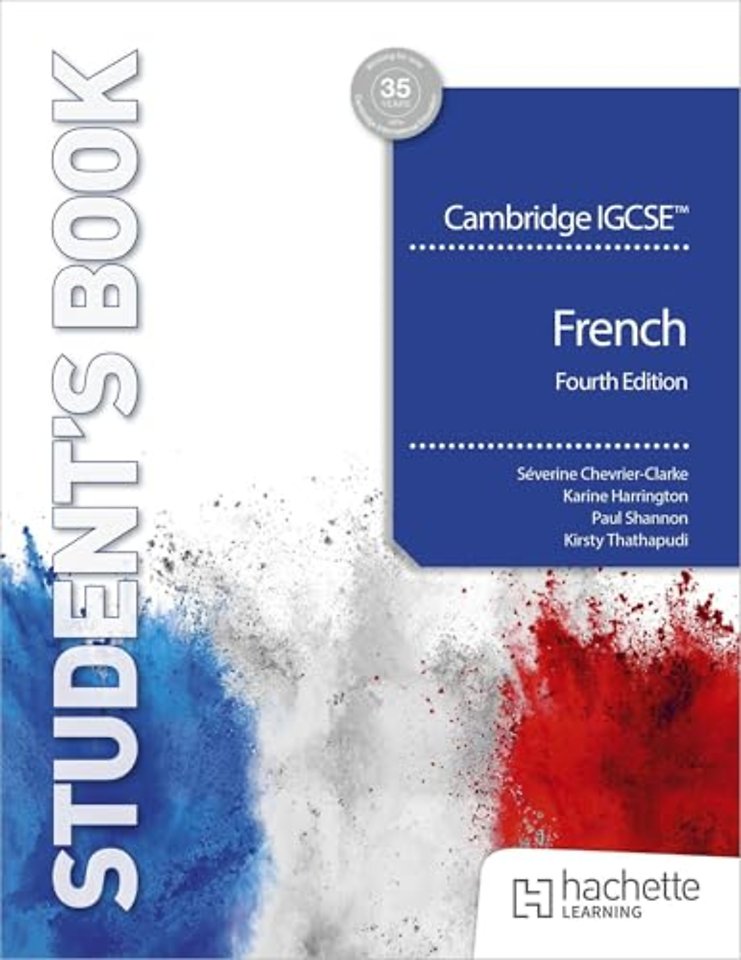 Cambridge IGCSE™ French Fourth edition Student's Book