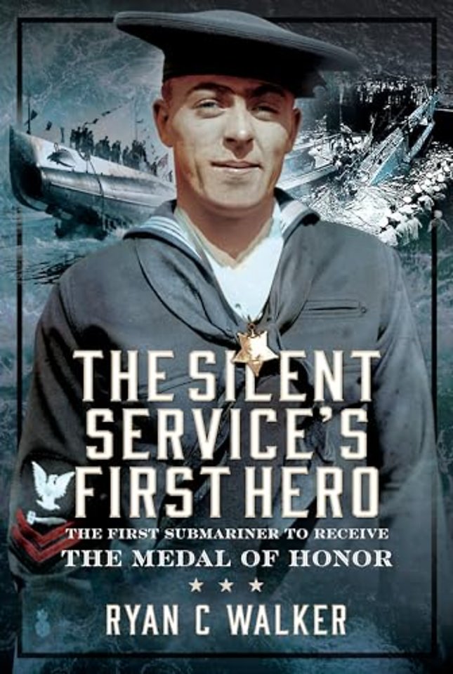 The Silent Service’s First Hero