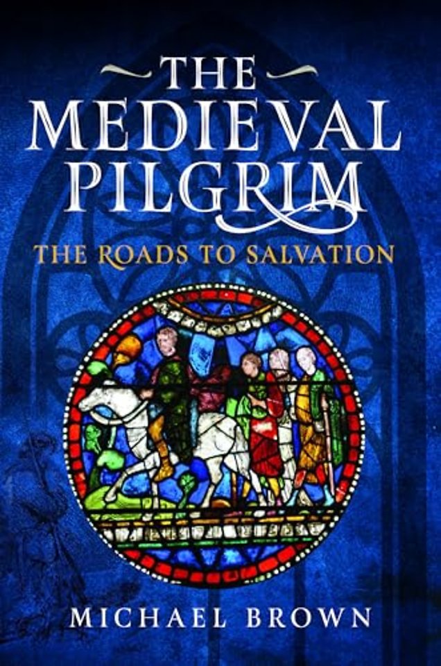 The Medieval Pilgrim