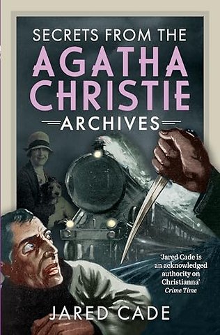 Secrets from the Agatha Christie Archives