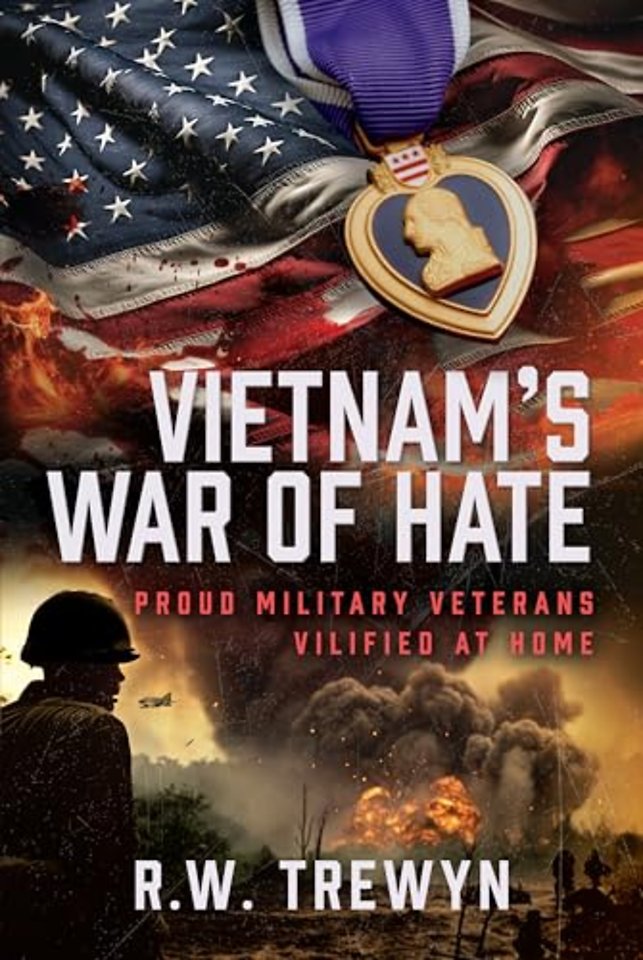 Vietnam’s War of Hate