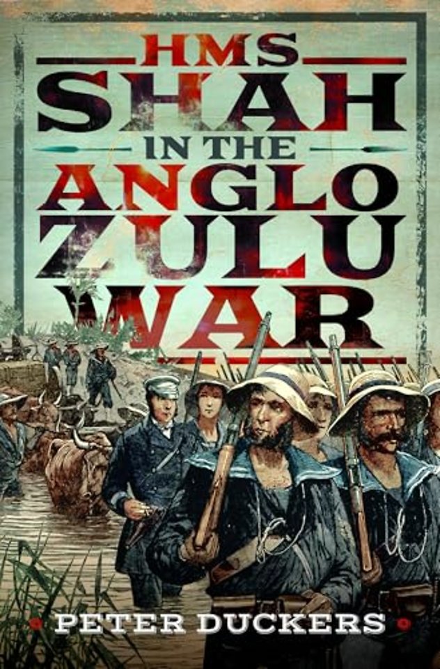 HMS Shah in the Anglo Zulu war