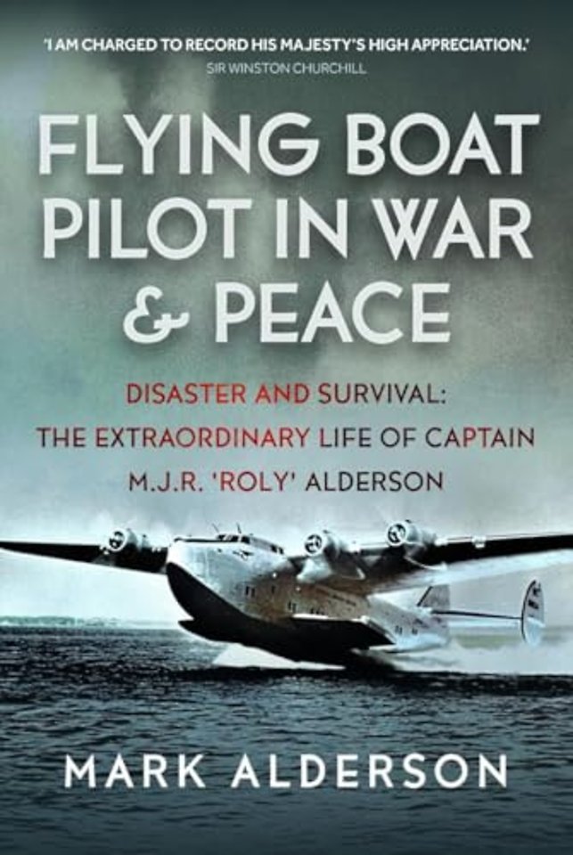 Flying Boat Pilot in War and Peace