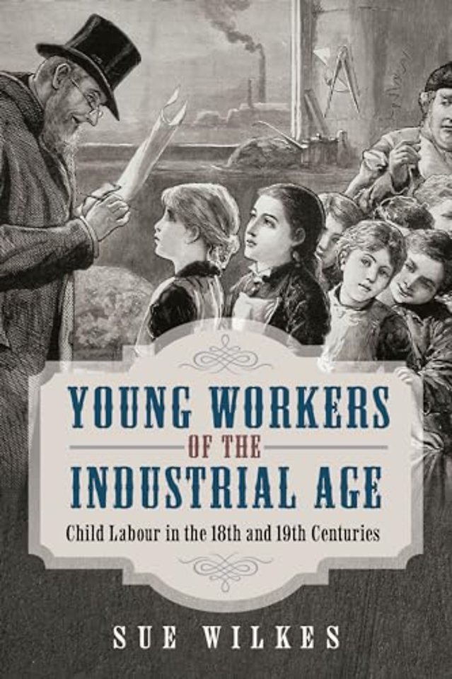 Young Workers of the Industrial Age