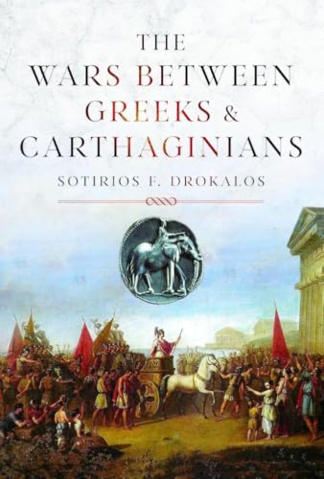 The Wars Between Greeks and Carthaginians