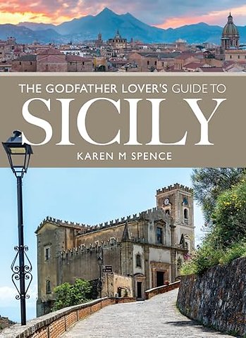 The Godfather Lover's Guide to Sicily