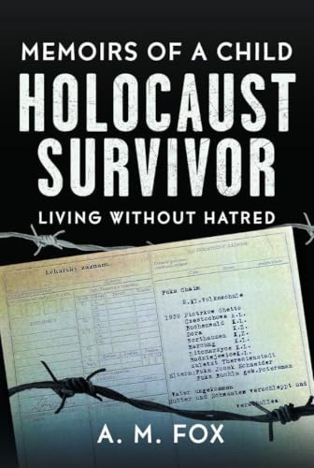 Memoirs of a Child Holocaust Survivor