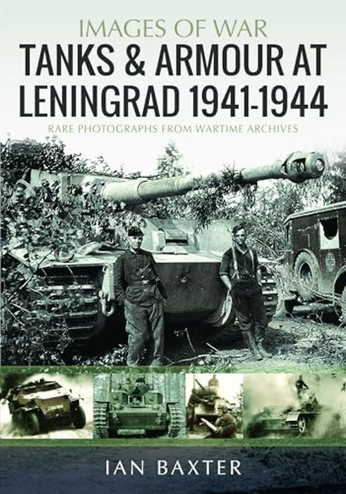 Tanks and Armour at Leningrad 1941–1944