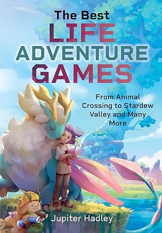 The Best Life Adventure Games