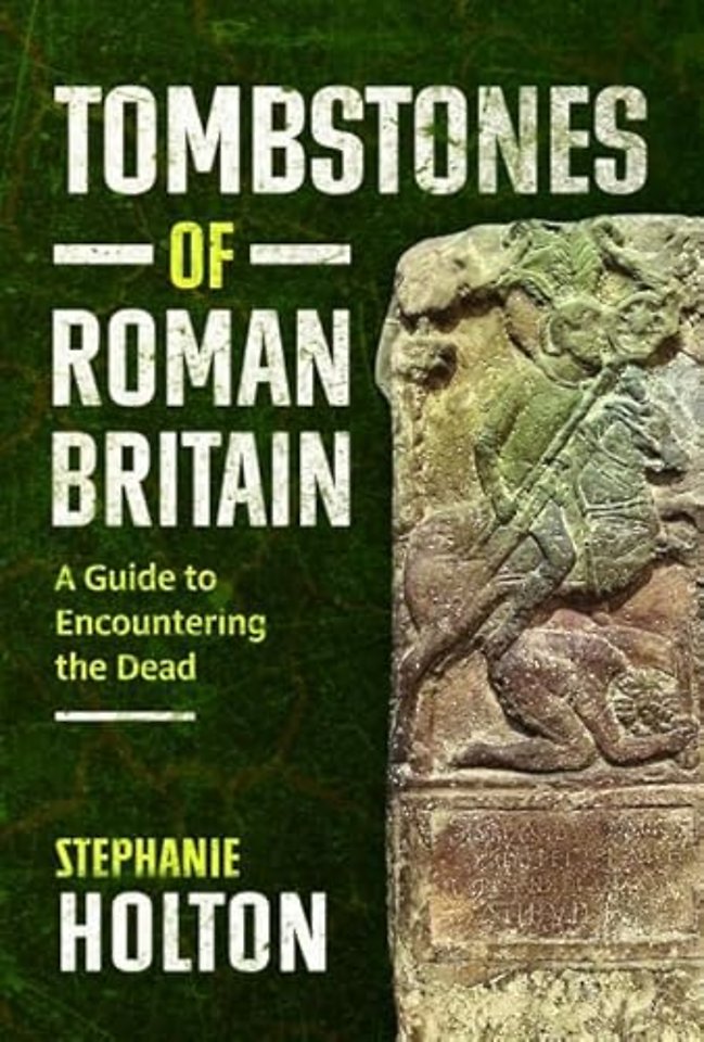 Tombstones of Roman Britain