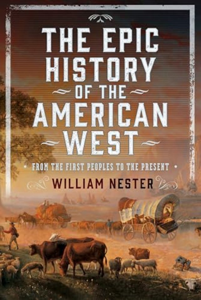 The Epic History of the American West