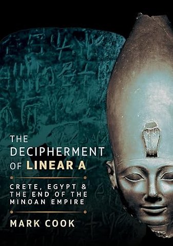 The Decipherment of Linear A