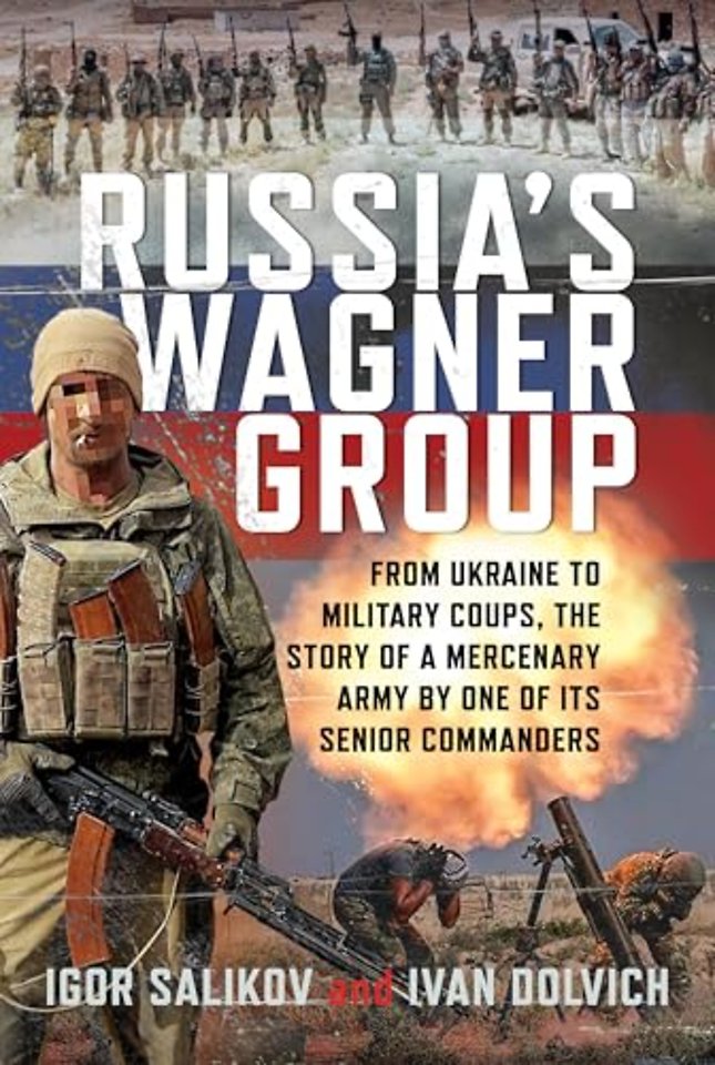 Russia's Wagner Group