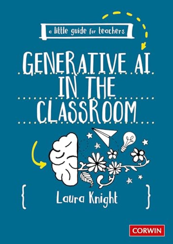 A Little Guide for Teachers: Generative AI in the Classroom