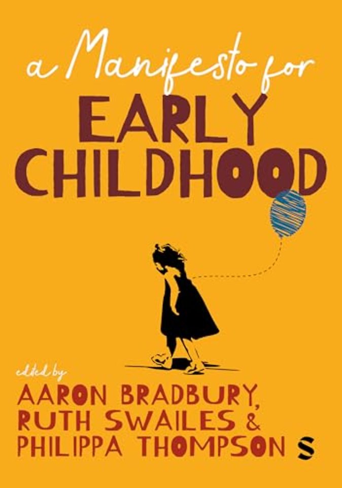A Manifesto for Early Childhood