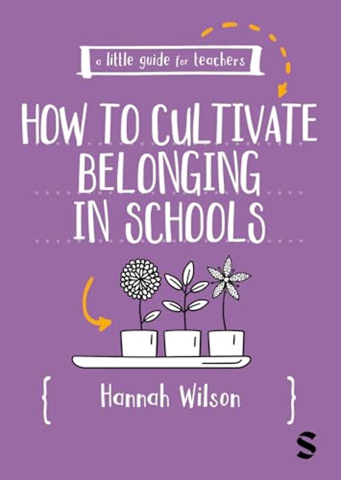 A Little Guide for Teachers: Cultivating Belonging in Schools
