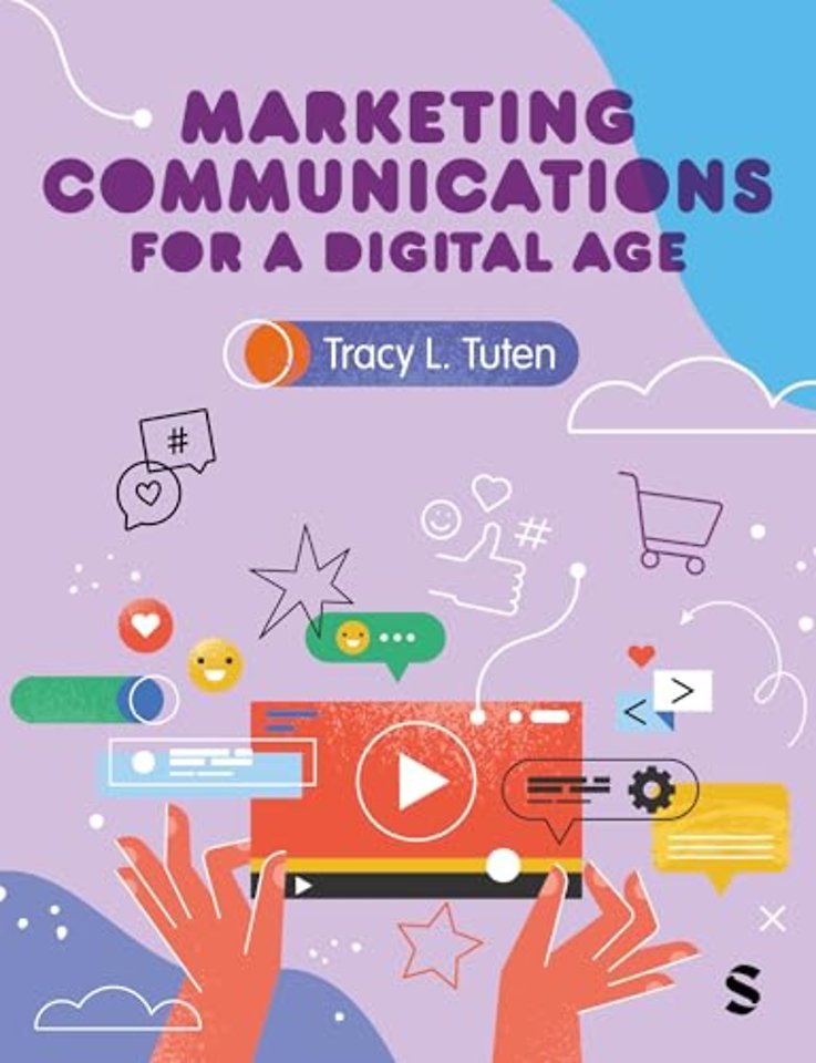 Marketing Communications for a Digital Age