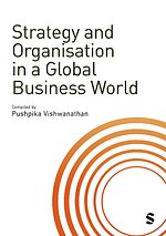 Strategy and Organisation in a Global Business World