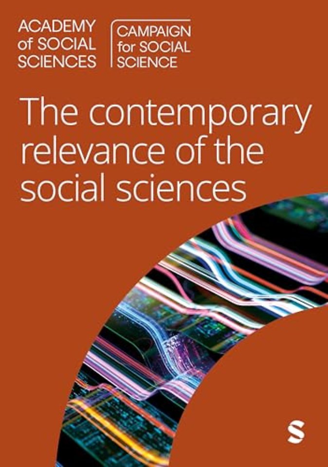 The Contemporary Relevance of the Social Sciences