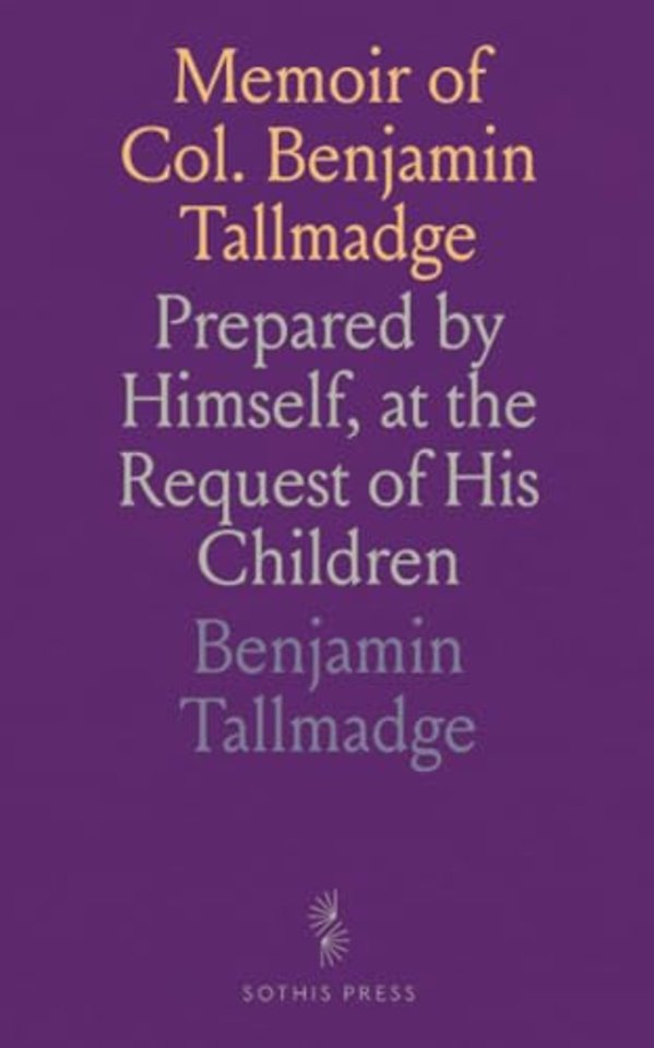 Memoir of Col. Benjamin Tallmadge