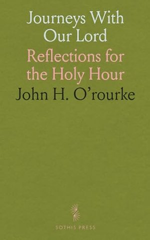 Journeys With Our Lord