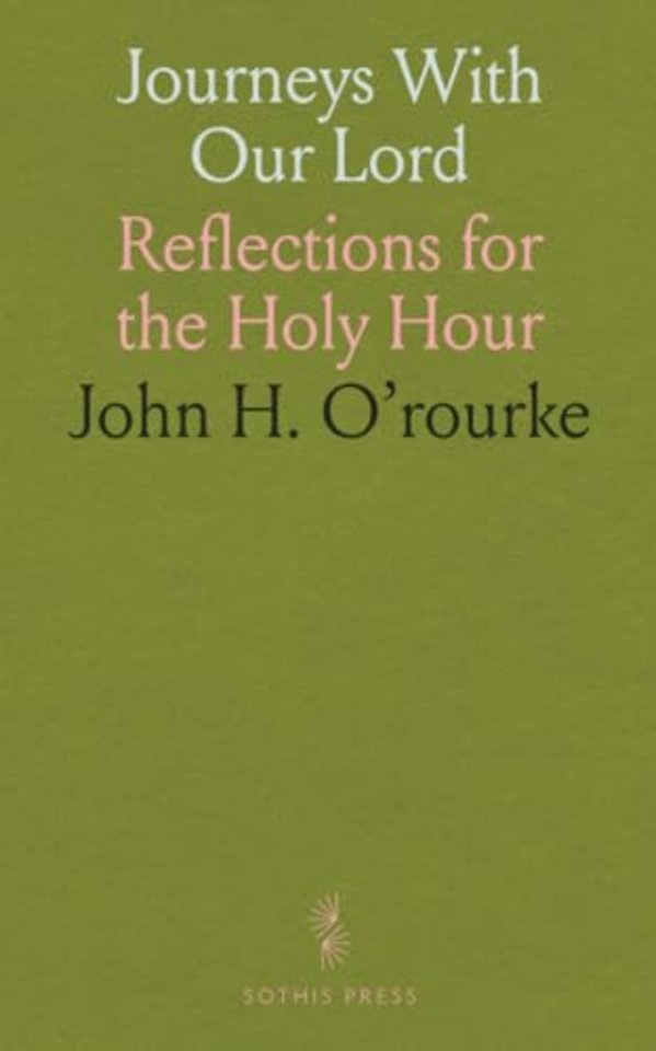 Journeys With Our Lord