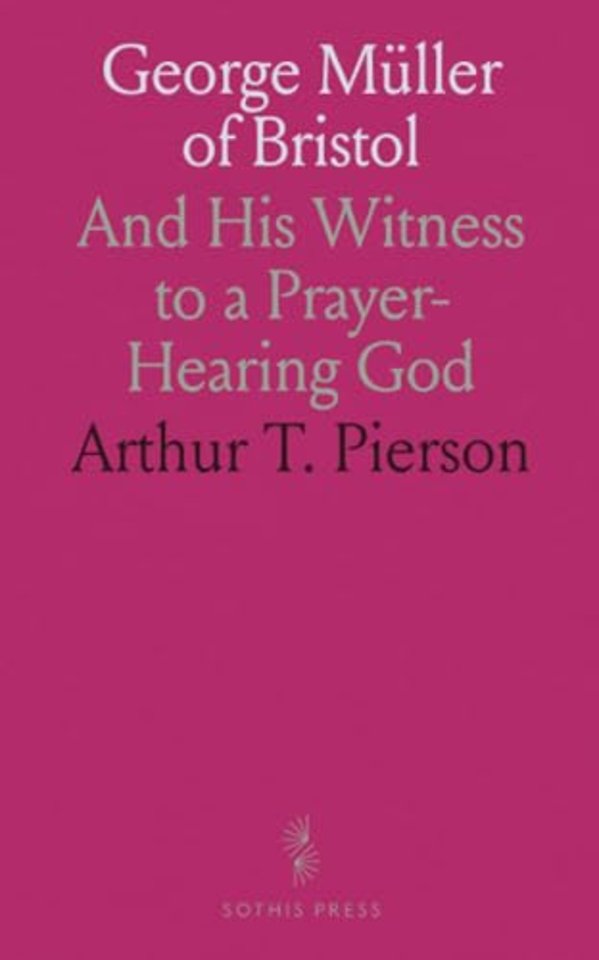 George Muller of Bristol