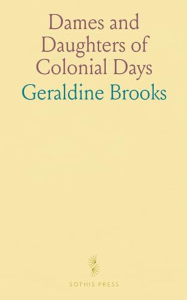 Dames and Daughters of Colonial Days