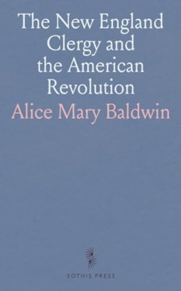 New England Clergy and the American Revolution