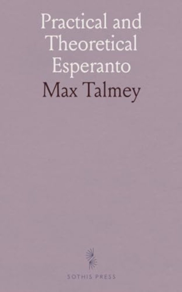 Practical and Theoretical Esperanto