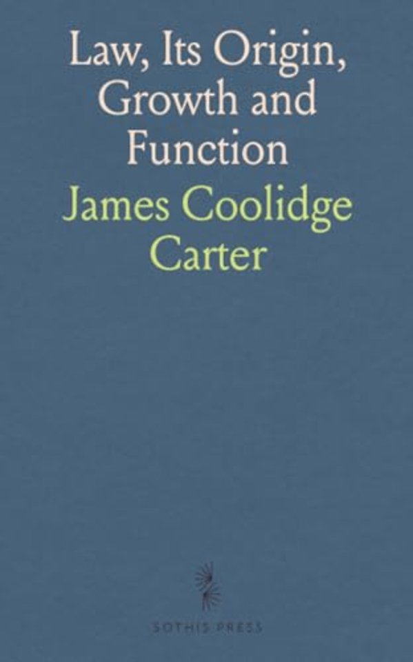 Law, Its Origin, Growth and Function