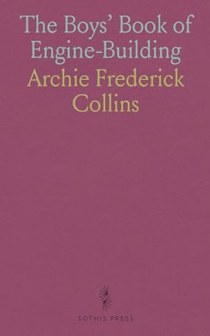 Boys' Book of Engine-Building