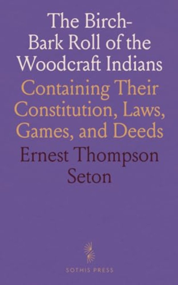Birch-Bark Roll of the Woodcraft Indians
