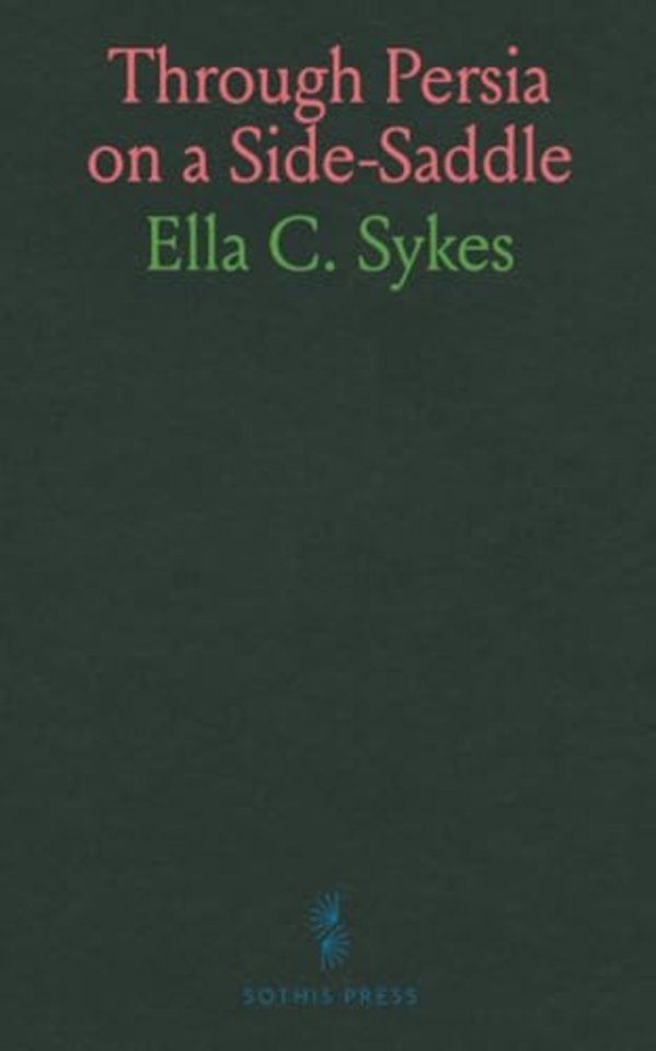 Through Persia on a Side-Saddle