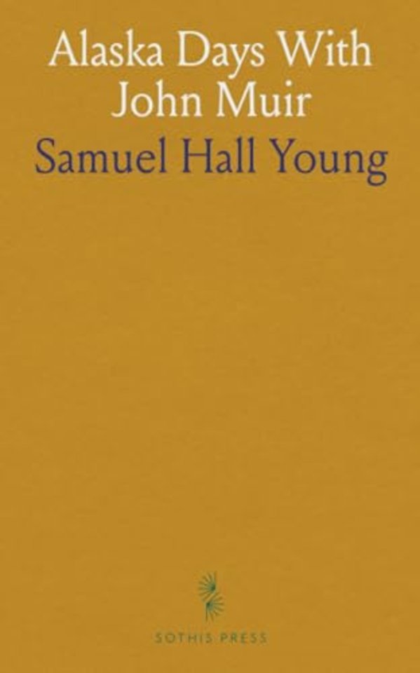 Alaska Days With John Muir