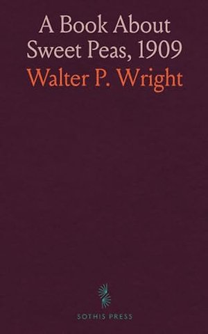 Book About Sweet Peas, 1909