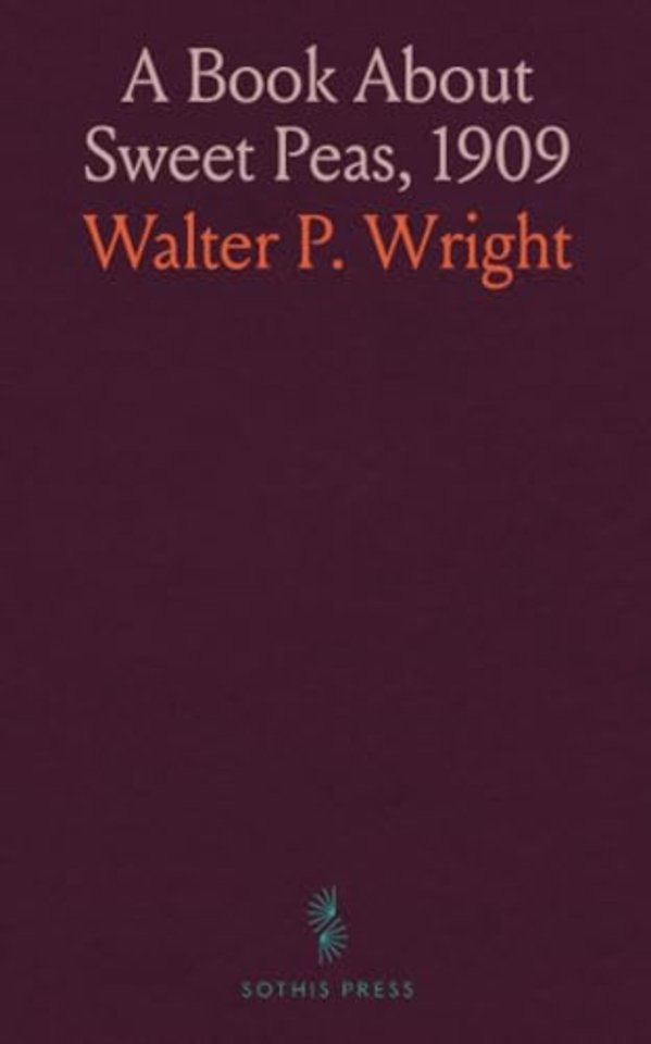 Book About Sweet Peas, 1909