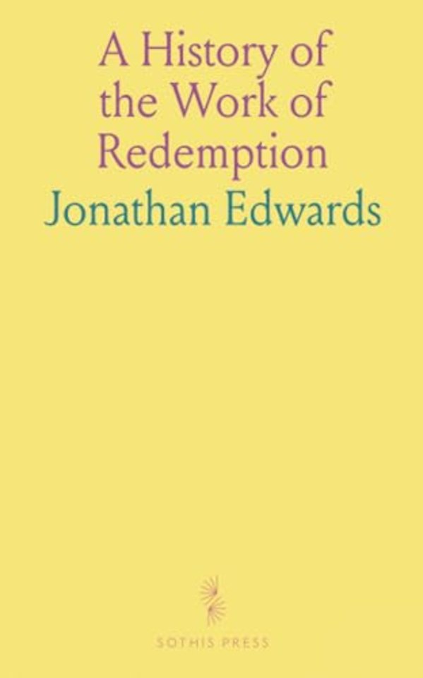 History of the Work of Redemption