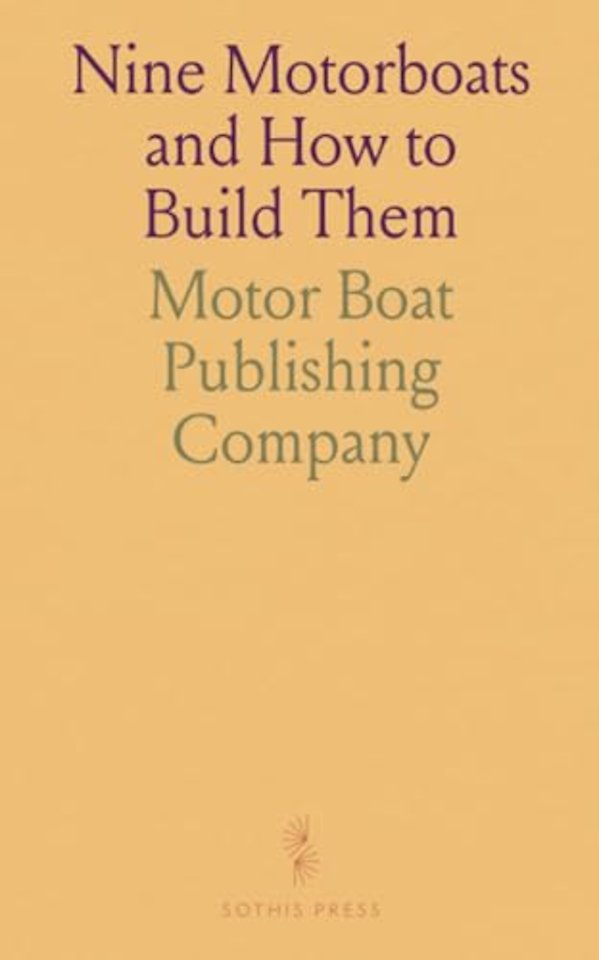 Nine Motorboats and How to Build Them